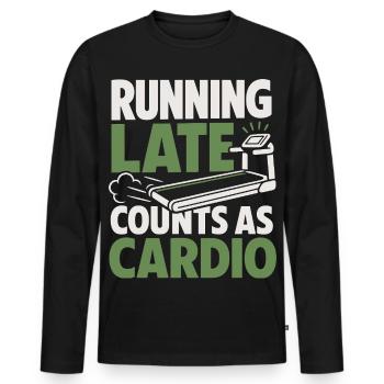 Running Late Counts as Cardio Treadmill - Men's Premium Organic Long Sleeve Shirt - black - Front - Nico (187cm)