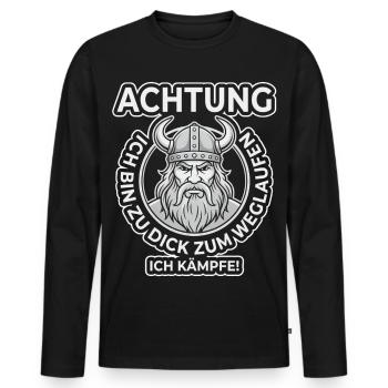 Zu dick zum Rennen – Ich kämpfe Wikinger - Männer Premium Bio Langarmshirt - Schwarz - Vorne - Nico (187cm)