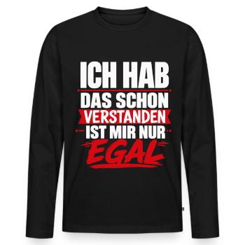 Ich hab das schon verstanden ist mir egal - Männer Premium Bio Langarmshirt - Schwarz - Vorne - Nico (187cm)