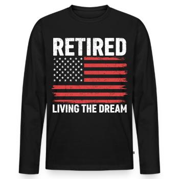 Retired Living The Dream - Männer Premium Bio Langarmshirt - Schwarz - Vorne - Nico (187cm)