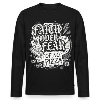 Faith Over Fear of No Pizza - Männer Premium Bio Langarmshirt - Schwarz - Vorne - Nico (187cm)