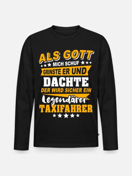 Taxifahrer Sprüche - Männer Premium Bio Langarmshirt - Schwarz