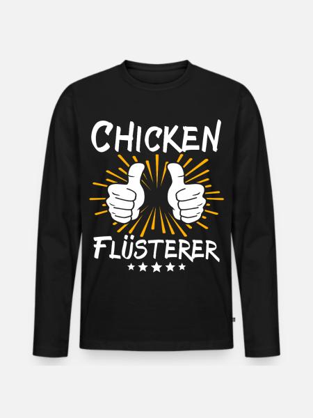 Chicken Spruch - Männer Premium Bio Langarmshirt - Schwarz