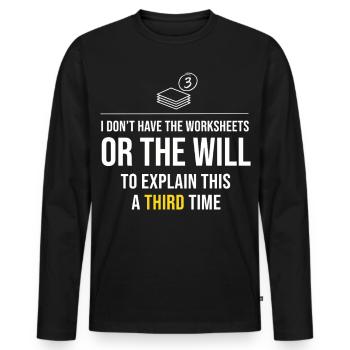 La troisième fois est la plus charmante : pas de fiches d’exercices - T-shirt manches longues Premium bio Homme - noir - Devant - Nico (187cm)
