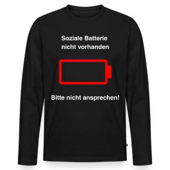 Soziale Batterie nicht vorhanden - Männer Premium Bio Langarmshirt - Schwarz - Vorne - Nico (187cm)