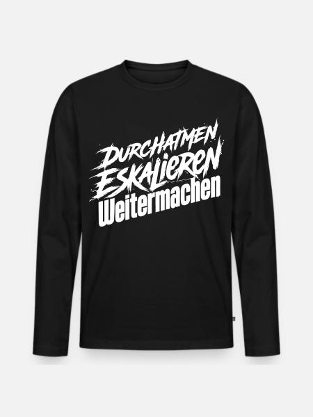 Weitermachen Humor - Männer Premium Bio Langarmshirt - Schwarz