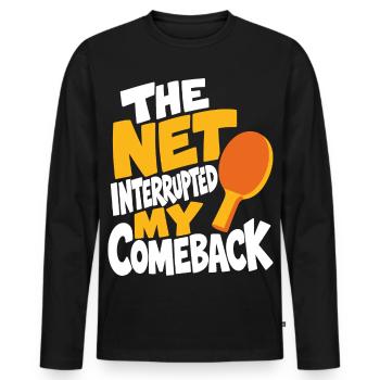 Tischtennishumor – Netz stoppt das Comeback - Männer Premium Bio Langarmshirt - Schwarz - Vorne - Nico (187cm)