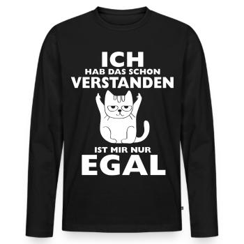 Ich hab das schon verstanden Ist mir egal Katze - Männer Premium Bio Langarmshirt - Schwarz - Vorne - Nico (187cm)