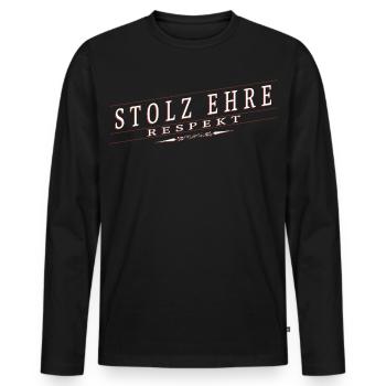 Stolz, Ehre, Respekt - Männer Premium Bio Langarmshirt - Schwarz - Vorne - Nico (187cm)