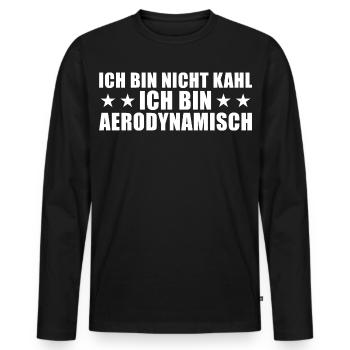 Chauve Pas chauve Je suis aérodynamique - T-shirt manches longues Premium bio Homme - noir - Devant - Nico (187cm)