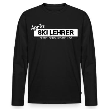 Après Ski Instructor Design Skiing Party Austria - Men's Premium Organic Long Sleeve Shirt - black - Front - Nico (187cm)