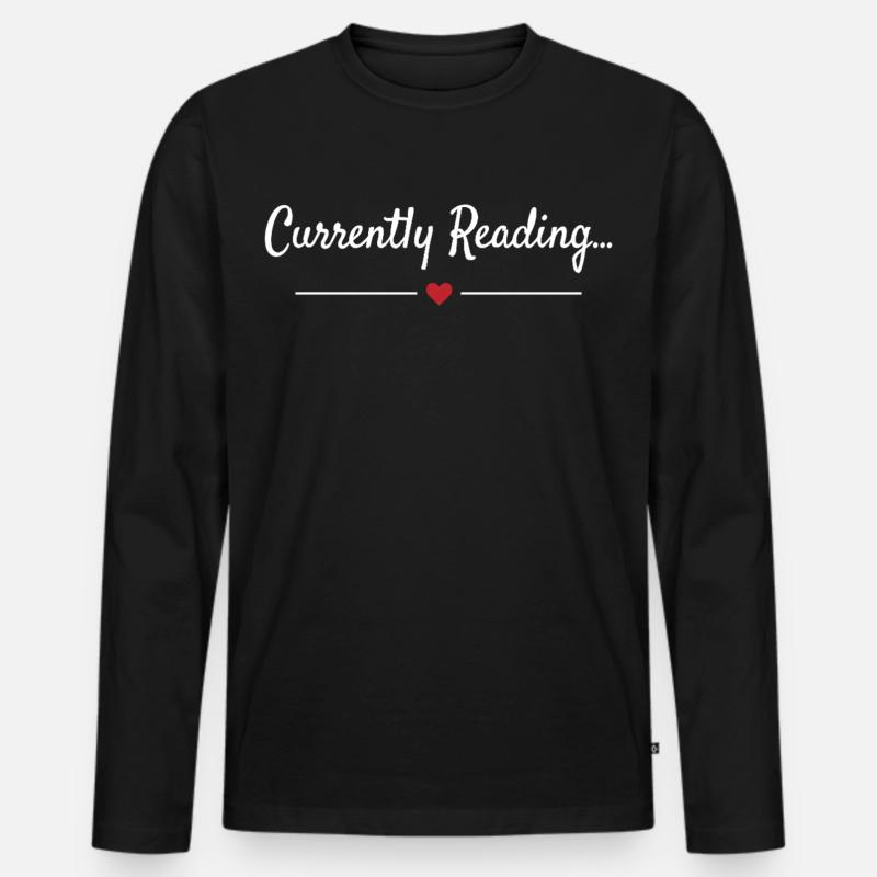 Currently Reading Bücherwurm Spruch - Männer Premium Bio Langarmshirt - Schwarz