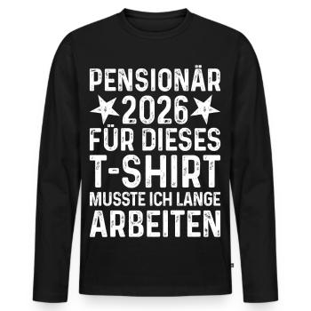 Retraité 2026 - Rente Retraite Retraite - T-shirt manches longues Premium bio Homme - noir - Devant - Nico (187cm)