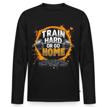 Entraînez-vous dur ou rentrez à la maison, salle de sport - T-shirt manches longues Premium bio Homme - noir - Devant - Nico (187cm)
