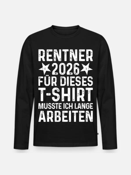 Pensioner 2026 Shirt - Men's Premium Organic Long Sleeve Shirt - black