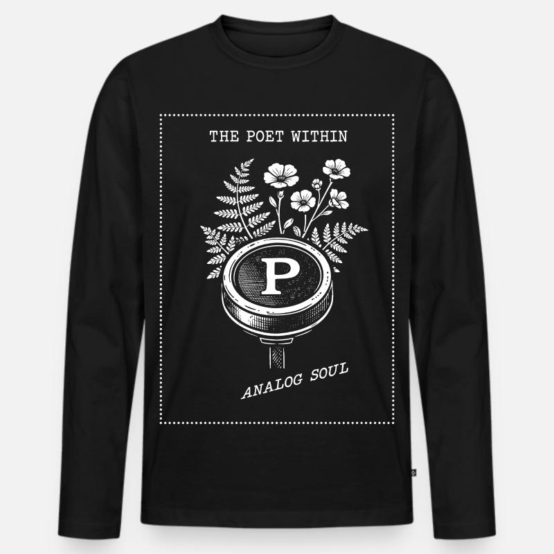 Der Poet In Dir. Analog Seele - Männer Premium Bio Langarmshirt - Schwarz