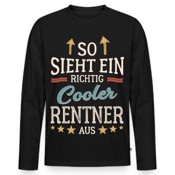 So sieht ein richtig cooler Rentner aus Pensionär - Männer Premium Bio Langarmshirt - Schwarz - Vorne - Nico (187cm)