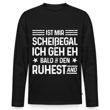 Rente Scheißegal Ich geh eh bald in den Ruhestand - Männer Premium Bio Langarmshirt - Schwarz - Vorne - Nico (187cm)