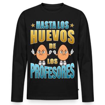 Even the teachers' eggs - Men's Premium Organic Long Sleeve Shirt - black - Front - Nico (187cm)