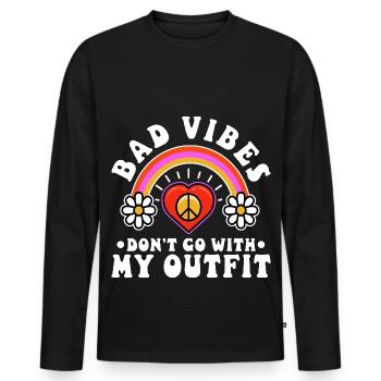 Bad vibes don't go with my outfit - Men's Premium Organic Long Sleeve Shirt - black - Front - Nico (187cm)