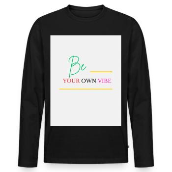 Sei dein eigener Vibe - Männer Premium Bio Langarmshirt - Schwarz - Vorne - Nico (187cm)