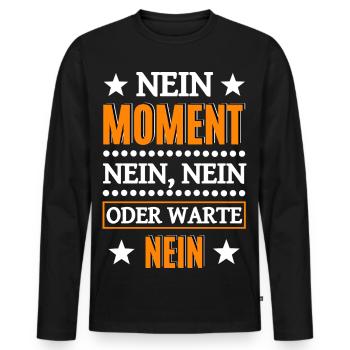 Non, non, non, pas de drôle de discours - T-shirt manches longues Premium bio Homme - noir - Devant - Nico (187cm)