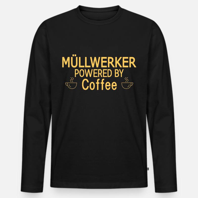 Müllwerker Powered By Coffee - Männer Premium Bio Langarmshirt - Schwarz