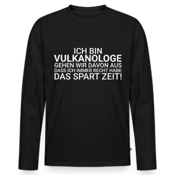 Vulkanologe Zeit Sparen Vulkanologie - Männer Premium Bio Langarmshirt - Schwarz - Vorne - Nico (187cm)