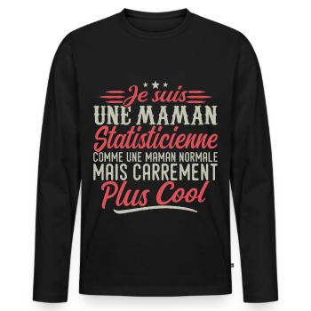 Je suis une maman Statisticienne, carrément cool - T-shirt manches longues Premium bio Homme - noir - Devant - Nico (187cm)
