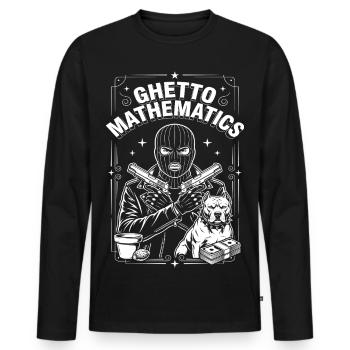 Ghetto Mathematics - Men's Premium Organic Long Sleeve Shirt - black - Front - Nico (187cm)