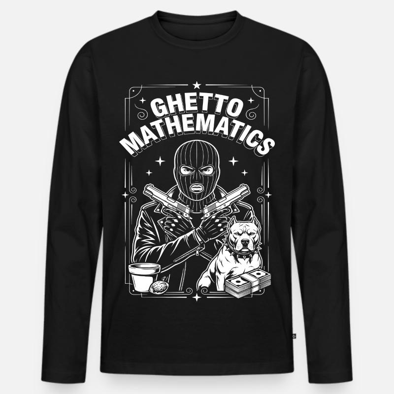 Ghetto Mathematics - Männer Premium Bio Langarmshirt - Schwarz