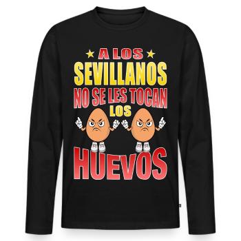 The Sevillians don't touch their eggs - Men's Premium Organic Long Sleeve Shirt - black - Front - Nico (187cm)