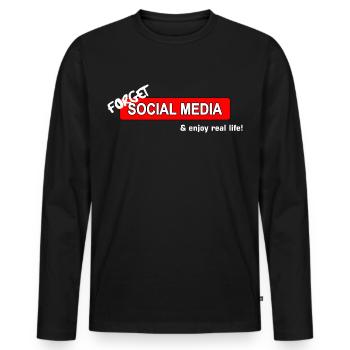 Forget Social Media and enjoy real life! - Men's Premium Organic Long Sleeve Shirt - black - Front - Nico (187cm)
