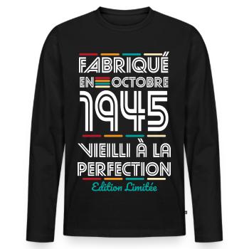 Anniversaire 80 ans - Fabriqué en Octobre 1945 - T-shirt manches longues Premium bio Homme - noir - Devant - Nico (187cm)