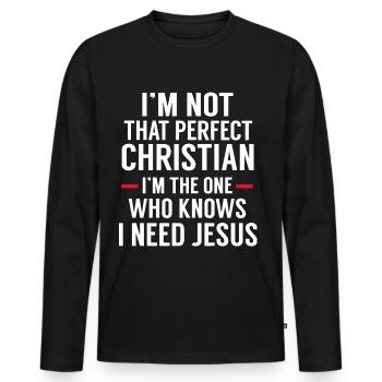 I'm not that perfect christian - Männer Premium Bio Langarmshirt - Schwarz - Vorne - Nico (187cm)