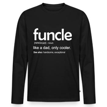 Funcle like a dad - Men's Premium Organic Long Sleeve Shirt - black - Front - Nico (187cm)