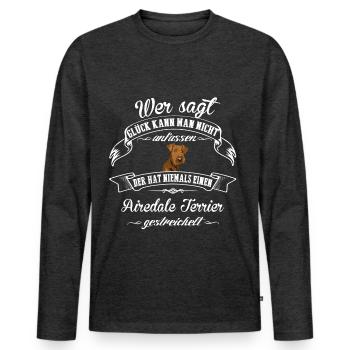 Airedale Terrier Glück - Männer Premium Bio Langarmshirt - Anthrazit meliert - Vorne - Nico (187cm)