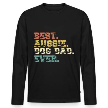 Aussie Best Dog Dad Ever Vintage - Men's Premium Organic Long Sleeve Shirt - black - Front - Nico (187cm)