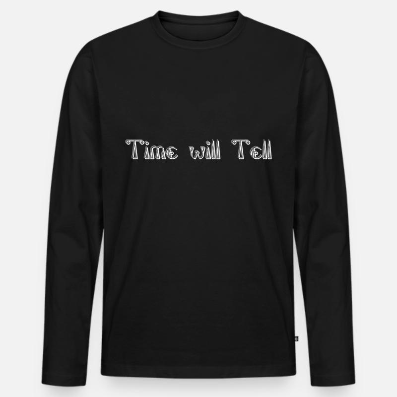 Time will tell - Männer Premium Bio Langarmshirt - Schwarz