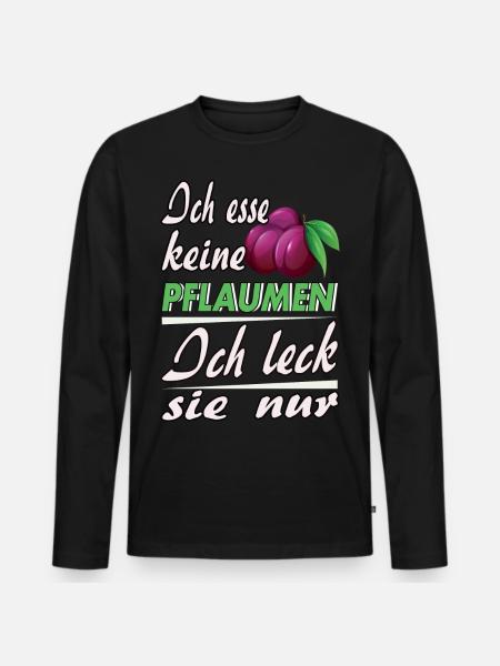 Ich esse keine Pflaumen - Männer Premium Bio Langarmshirt - Schwarz