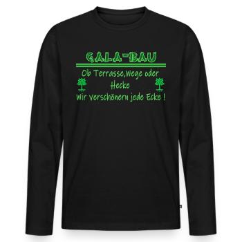 Gala Bau Landschaftsgärtner,Galabau,Gärtnerin,Fun - Männer Premium Bio Langarmshirt - Schwarz - Vorne - Nico (187cm)