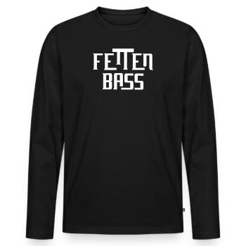 Fetten Bass,Techno Musik,DJ Party,Bassist Shirt - Männer Premium Bio Langarmshirt - Schwarz - Vorne - Nico (187cm)