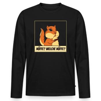 Lustiges Eichhörnchen, Nüsse Spruch Humor Squirrel - Männer Premium Bio Langarmshirt - Schwarz - Vorne - Nico (187cm)