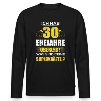 Ich hab 30 Jahre Ehe überlebt was sind deine - Männer Premium Bio Langarmshirt - Schwarz - Vorne - Nico (187cm)