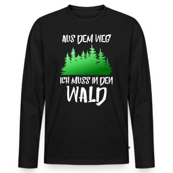 Holzfäller Aus Dem Weg Ich Muss In Den Wald - Männer Premium Bio Langarmshirt - Schwarz - Vorne - Nico (187cm)