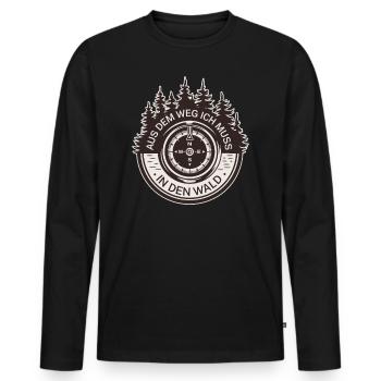 Holzfäller Aus Dem Weg Ich Muss In Den Wald - Männer Premium Bio Langarmshirt - Schwarz - Vorne - Nico (187cm)