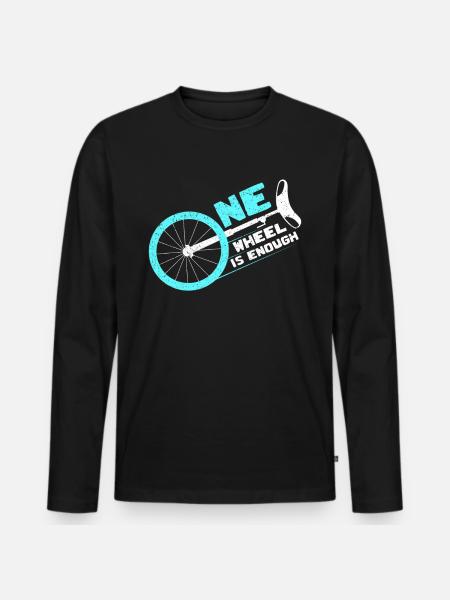 Einrad Fahrer Typografie Einräder Lustige Sprüche - Männer Premium Bio Langarmshirt - Schwarz