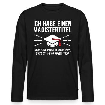 Magisterabschluss Österreich Magistra Magister - Männer Premium Bio Langarmshirt - Schwarz - Vorne - Nico (187cm)