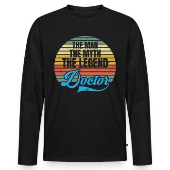 The Man The Myth The Legend Doctor Doctor - T-shirt manches longues Premium bio Homme - noir - Devant - Nico (187cm)