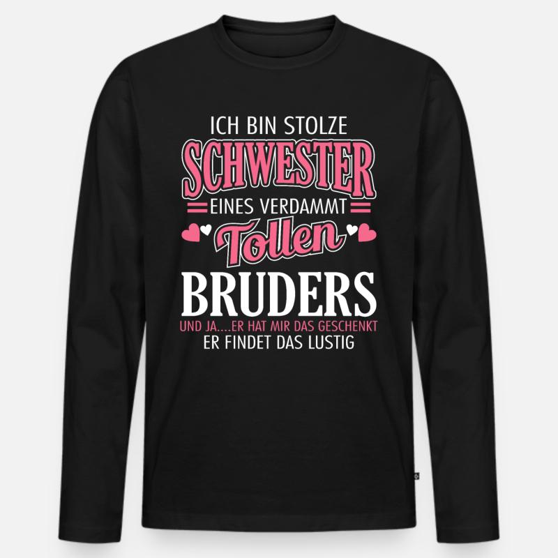 Stolze Schwester - Männer Premium Bio Langarmshirt - Schwarz